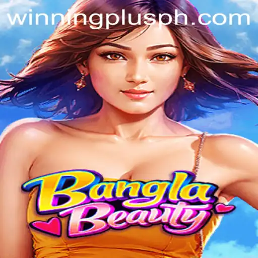 Exploring the Thrills of BanglaBeauty and the WinningPlus Strategy