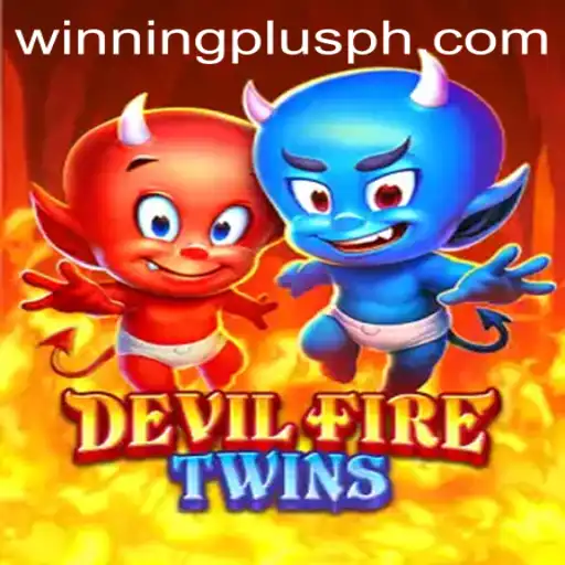 DevilFireTwins: Unleashing the Thrill of WinningPlus