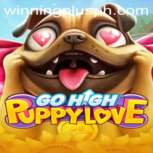 Dive into the World of GoHighPuppyLove: A Gaming Experience Beyond Winningplus